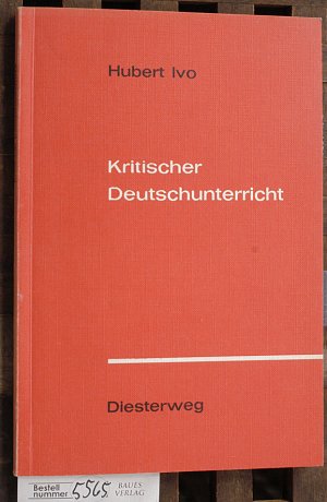 Kritischer Deutschunterricht