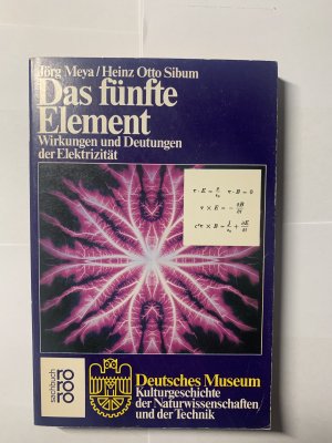 gebrauchtes Buch – Jörg Meya / Heinz Otto Sibum – Das fünfte Element