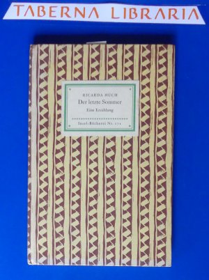 antiquarisches Buch – Huch Ricarda – Der letzte Sommer Insel172