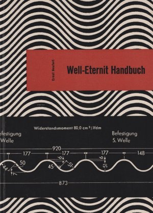 Platten - Eternit - Handbuch --- im Auftrage der Eternit-Aktiengesellschaft