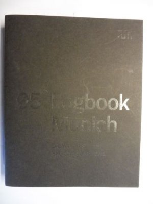 05 Logbook Munich - Die Welt in Skizzen / Sketching the World. Deutsch / English.