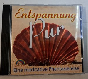 gebrauchtes Hörbuch – Entspannung Pur - Eine meditative Phantasiereise