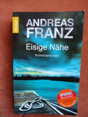 gebrauchtes Buch – Andreas Franz – Eisige Nähe