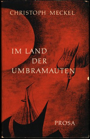 Im Land der Umbramauten. Prosa.