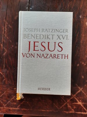 gebrauchtes Buch – Joseph Ratzinger – Teil 1., Von der Taufe im Jordan bis zur Verklärung