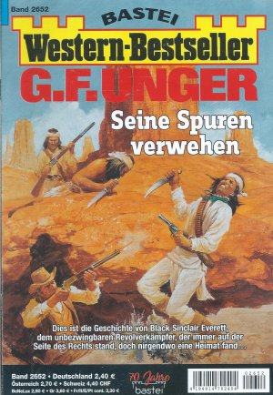 G. F. Unger Western-Bestseller Band 2652 Seine Spuren verwehen