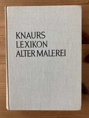 Knaurs Lexikon Alter Malerei