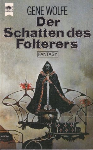 Band 1., Der Schatten des Folterers : Fantasy-Roman