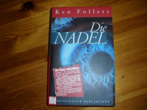 gebrauchtes Buch – Ken Follett – Die Nadel / Bestseller-Bibliothek 5