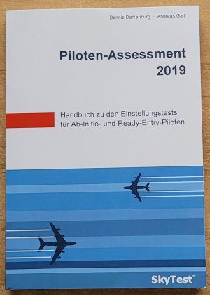 gebrauchtes Buch – Dahlenburg, Dennis; Gall – Piloten-Assessment 2019 - Handbuch zu den Einstellungstests für Verkehrspiloten und Fluglotsen