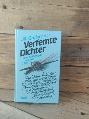 gebrauchtes Buch – Gruša, Ji?i – Verfemte Dichter