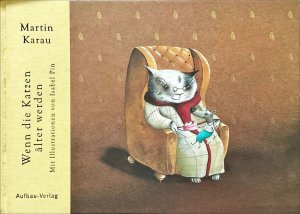 gebrauchtes Buch – Martin Karau – Wenn die Katzen älter werden