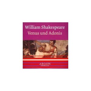 neues Hörbuch – William Shakespeare – Venus und Adonis NP 5 Euro - noch seitlich zu