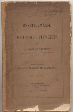 Unzeitgemässe Betrachtungen., Viertes Stück: Richard Wagner in Bayreuth.