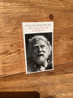 gebrauchtes Buch – Shakespeare, William / Wieland – Das Leben und der Tod des Königs Lear (William Shakespeare. Theatralische Werke in 21 Einzelbänden, Bd. 2)