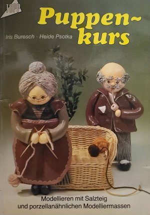 gebrauchtes Buch – Buresch, Iris; Psotka – Puppenkurs