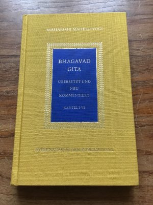 Bhagavad Gita. Aus dem Sanskrit ins Englische übertragen und neu kommentiert. Deutsche Übersetzung