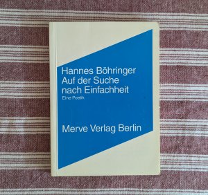 gebrauchtes Buch – Hannes Böhringer – Auf der Suche nach Einfachheit - Eine Poetik