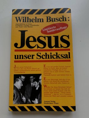 gebrauchtes Buch – Wilhelm Busch – Jesus unser Schicksal