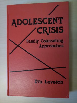 Adolescent Crises Family Counseling Approaches