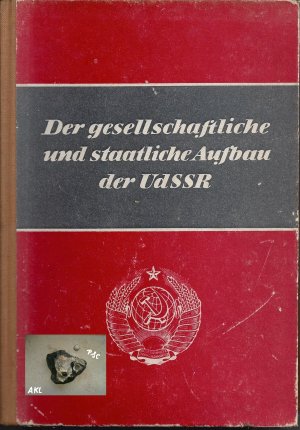 Der gesellschaftliche und staatliche Aufbau der UdSSR