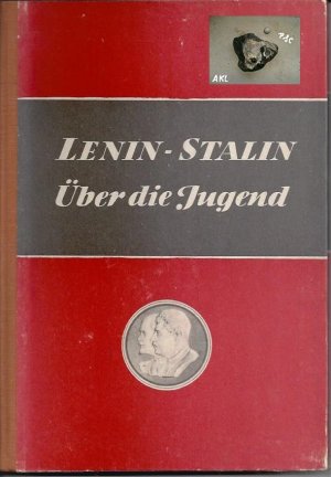 Lenin und Stalin über die Jugend