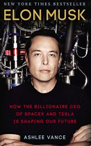 gebrauchtes Buch – Ashlee Vance – How the billionaire ceo of spacex and tesla is shaping our future