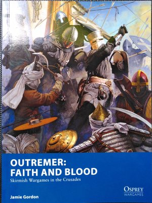 Osprey: Outremer - Faith and Blood