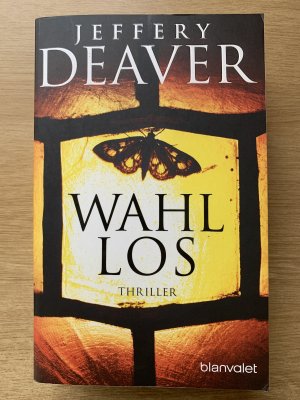 gebrauchtes Buch – Jeffery Deaver – Wahllos