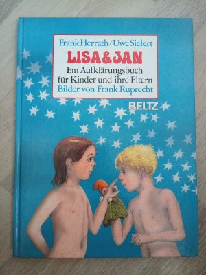 gebrauchtes Buch – Herrath, Frank; Sielert – Lisa und Jan