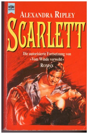 gebrauchtes Buch – Alexandra Ripley – Scarlett