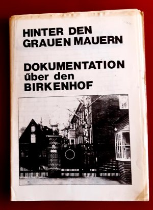 gebrauchtes Buch – Bambule Plenum Bremen et al – Hinter den Grauen Mauern. Dokumentation über den Birkenhof