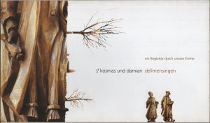 st kosmas und damian dellmensingen - ein Begleiter durch unsere Kirche