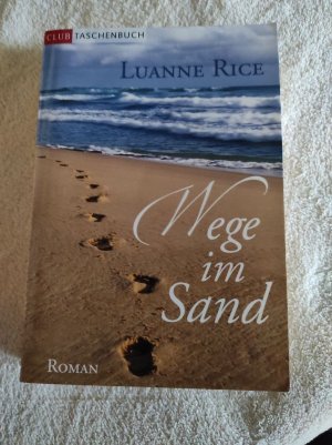 gebrauchtes Buch – Luanne Rice – Wege im Sand