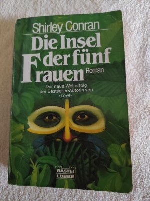 gebrauchtes Buch – Shirley Conran – Die Insel der fünf Frauen