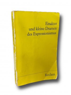 Einakter und kleine Dramen des Expressionismus