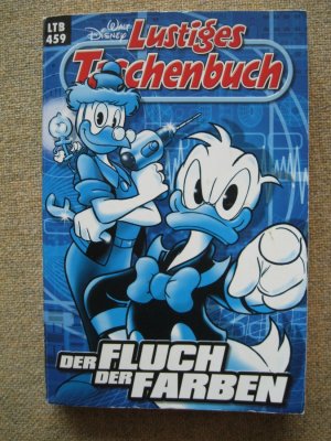 gebrauchtes Buch – Walt Disney – Lustiges Taschenbuch 459  Der Fluch der Farben