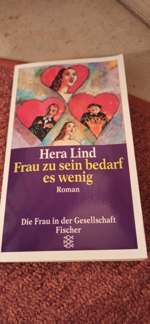 gebrauchtes Buch – Hera Lind – Frau zu sein bedarf es wenig