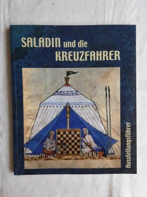 Saladin und die Kreuzfahrer