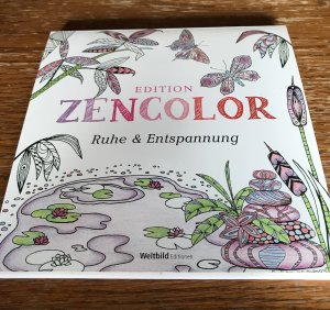 gebrauchtes Buch – Weltbild Edition – Zencolor - Ruhe & Entspannung