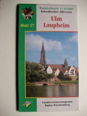 gebrauchtes Buch – Schwäbischer Albverein Hrsg – Wanderkarte 1:35 000 Ulm - Laupheim  Blatt 27