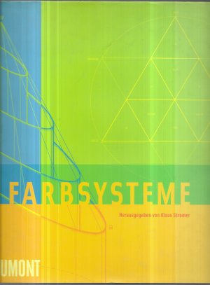 Farbsysteme in Kunst und Wissenschaft