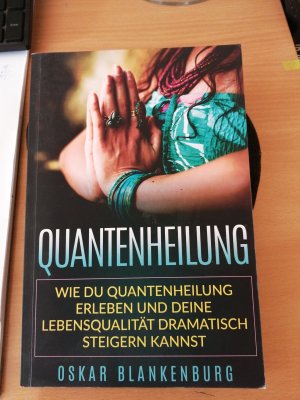 gebrauchtes Buch – Blankenburg – Quantenheilung