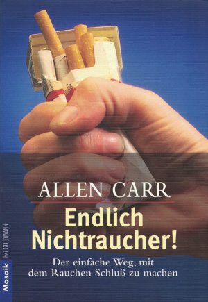 gebrauchtes Buch – Allen Carr – Endlich Nichtraucher! - Der einfache Weg, mit dem Rauchen Schluss zu machen