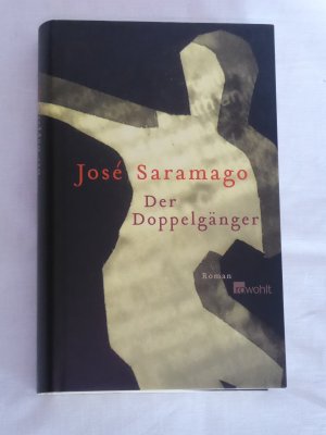 Der Doppelgänger - Roman. Gebundene Erstausgabe Rowohlt 2004. Signiert. Widmung