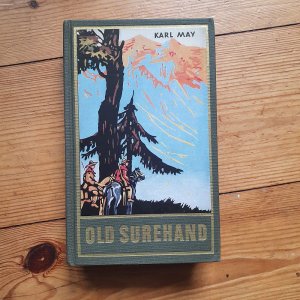 gebrauchtes Buch – Karl May – Old Surehand. Zweiter Band - Reiseerzählung Band 15 der Gesammelten Werke