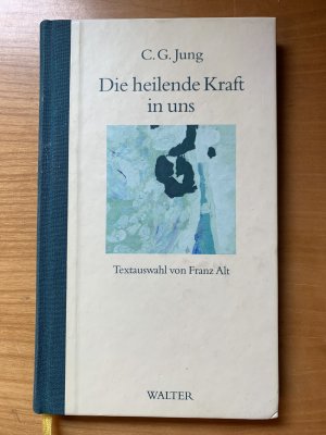 Die heilende Kraft in uns