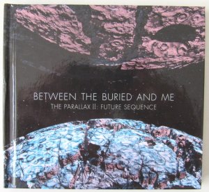 gebrauchter Tonträger – Between The Buried And Me – The Parallax II: Future Sequence