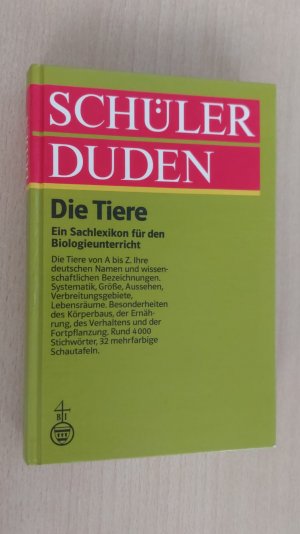 gebrauchtes Buch – Karl-Heinz Ahlheim – Schülerduden Die Tiere