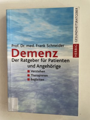 Demenz - Der Ratgeber für Patienten und Angehörige